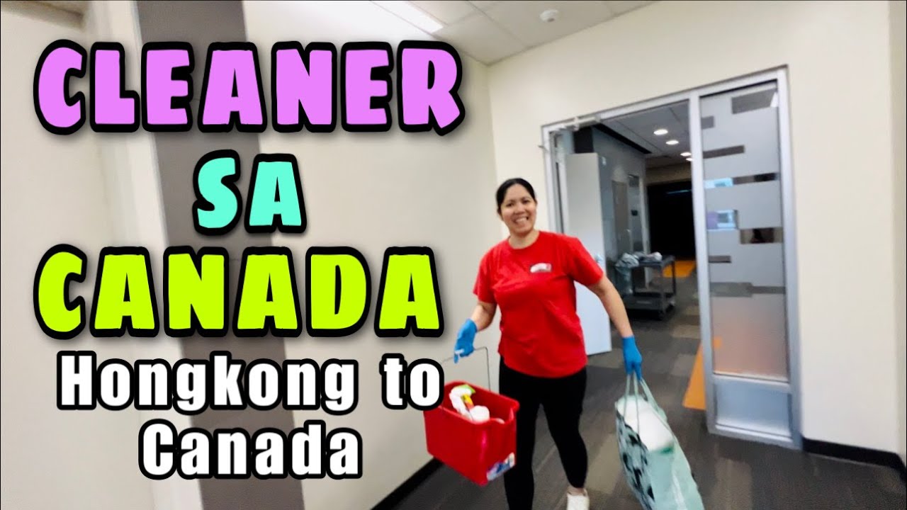 Domestic Helper sa Hongkong, CLEANER sa CANADA | Buhay ng CLEANER sa CANADA By: Soc Digital Media