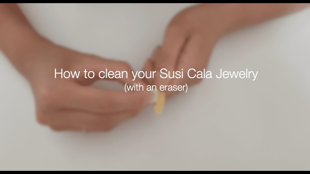How to clean your Susi Cala Jewelry