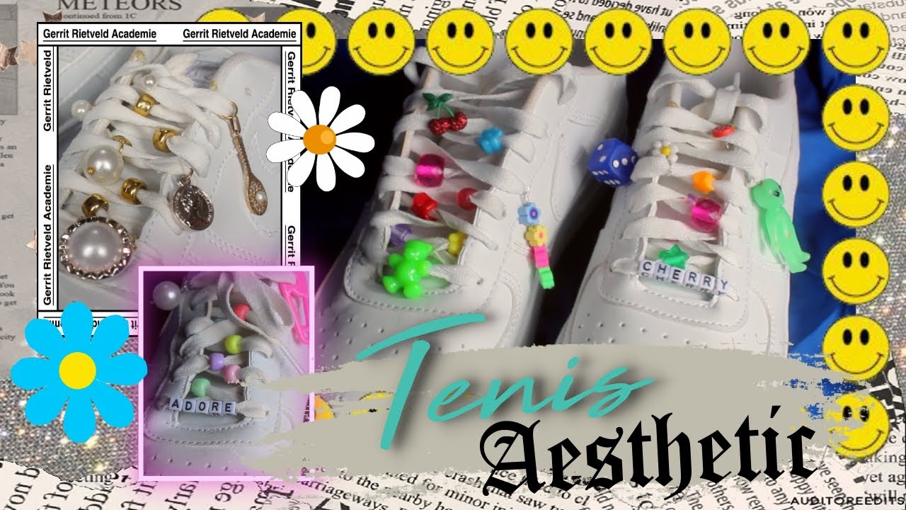 DIY Personaliza tus TENIS & Botas AESTHETIC*
