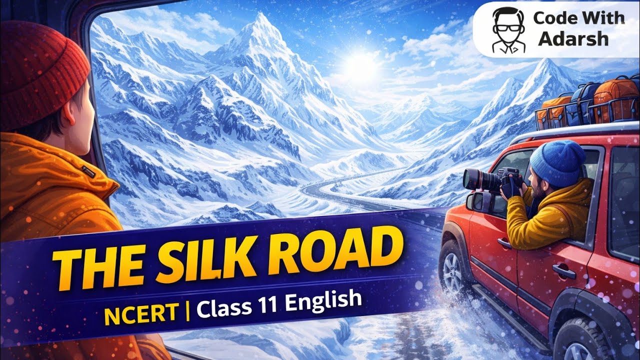The Silk Road class 11th Animated Explanation Video 