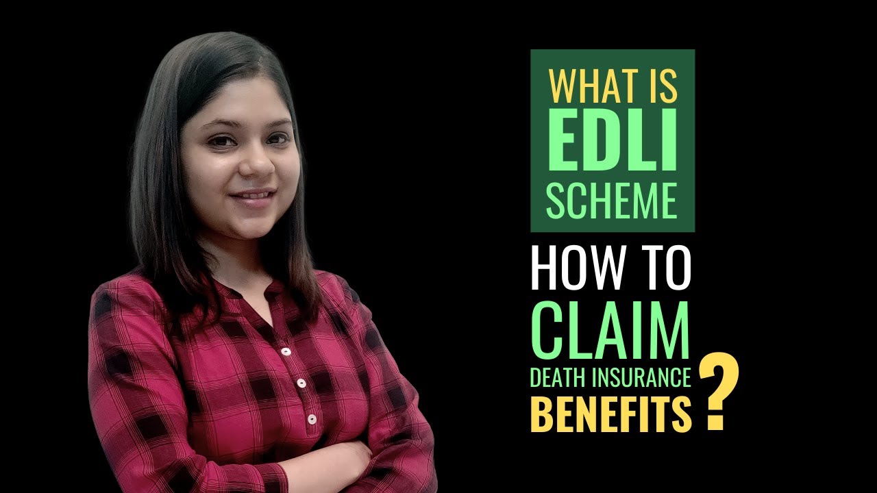 What is EDLI Scheme? How to Claim EDLI Insurance Death Benefits?