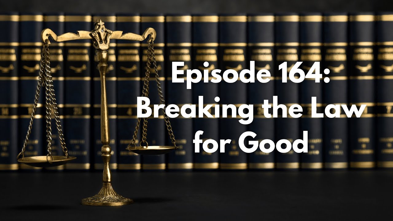 Breaking the Law for Good