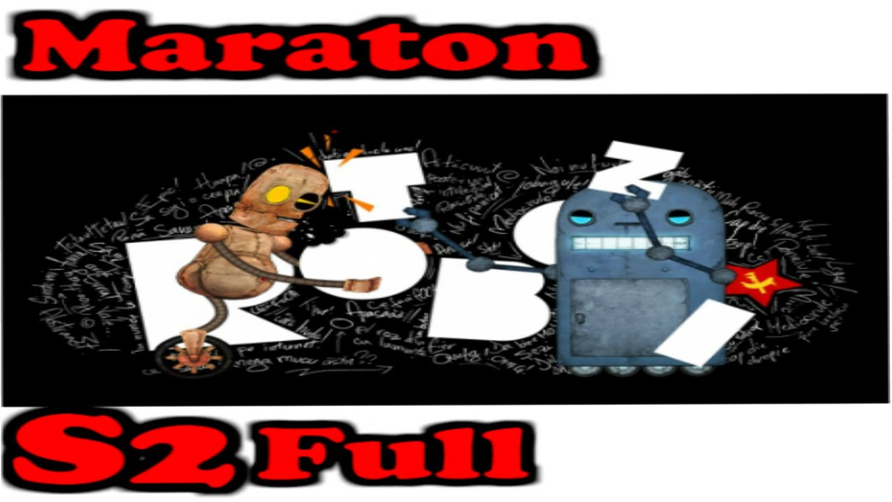 Maraton RObotzi S02 Full 1 ora.10 minute