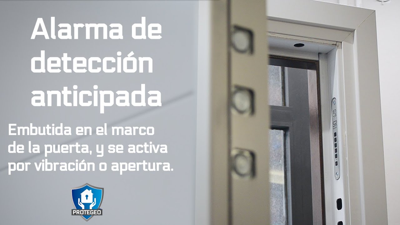 ALARMA de DETECCIÓN ANTICIPADA embutida en el marco de la puerta