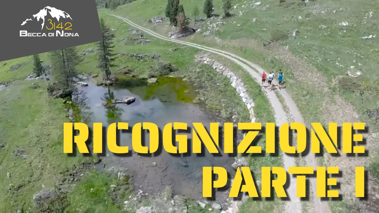 Ricognizione Aosta - Becca di Nona | Parte 1