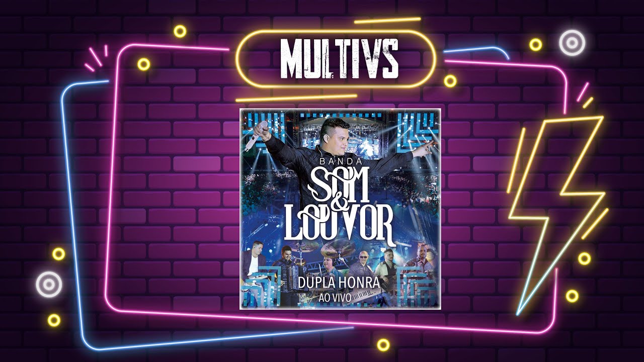 Multitrack – VS – Dupla Honra (Banda Som & Louvor)