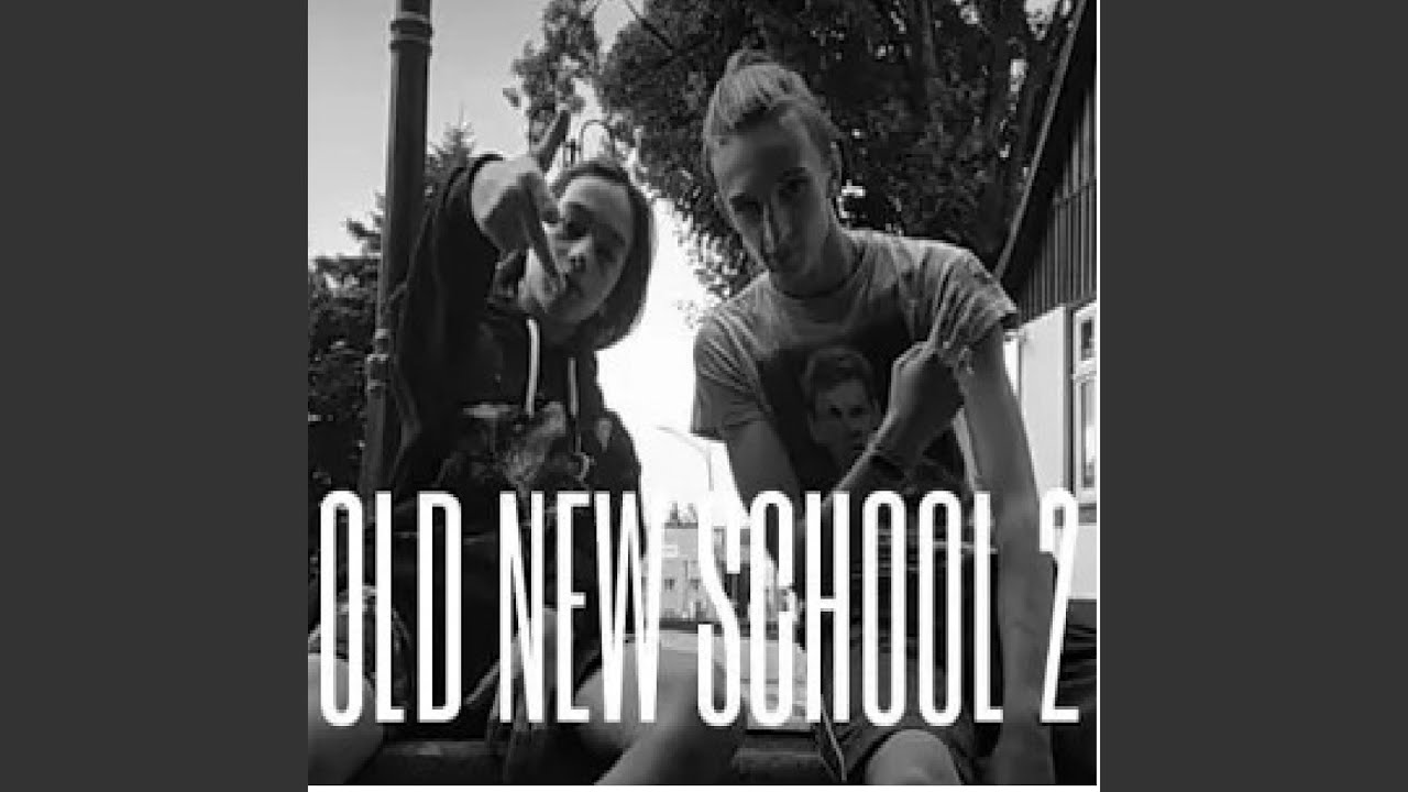 Old new school 2
