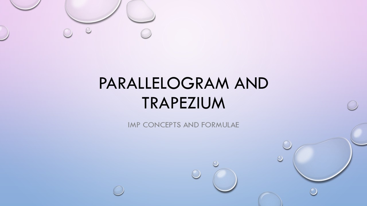Parallelogram and Trapezium IMP Concepts For SSC EXAMS