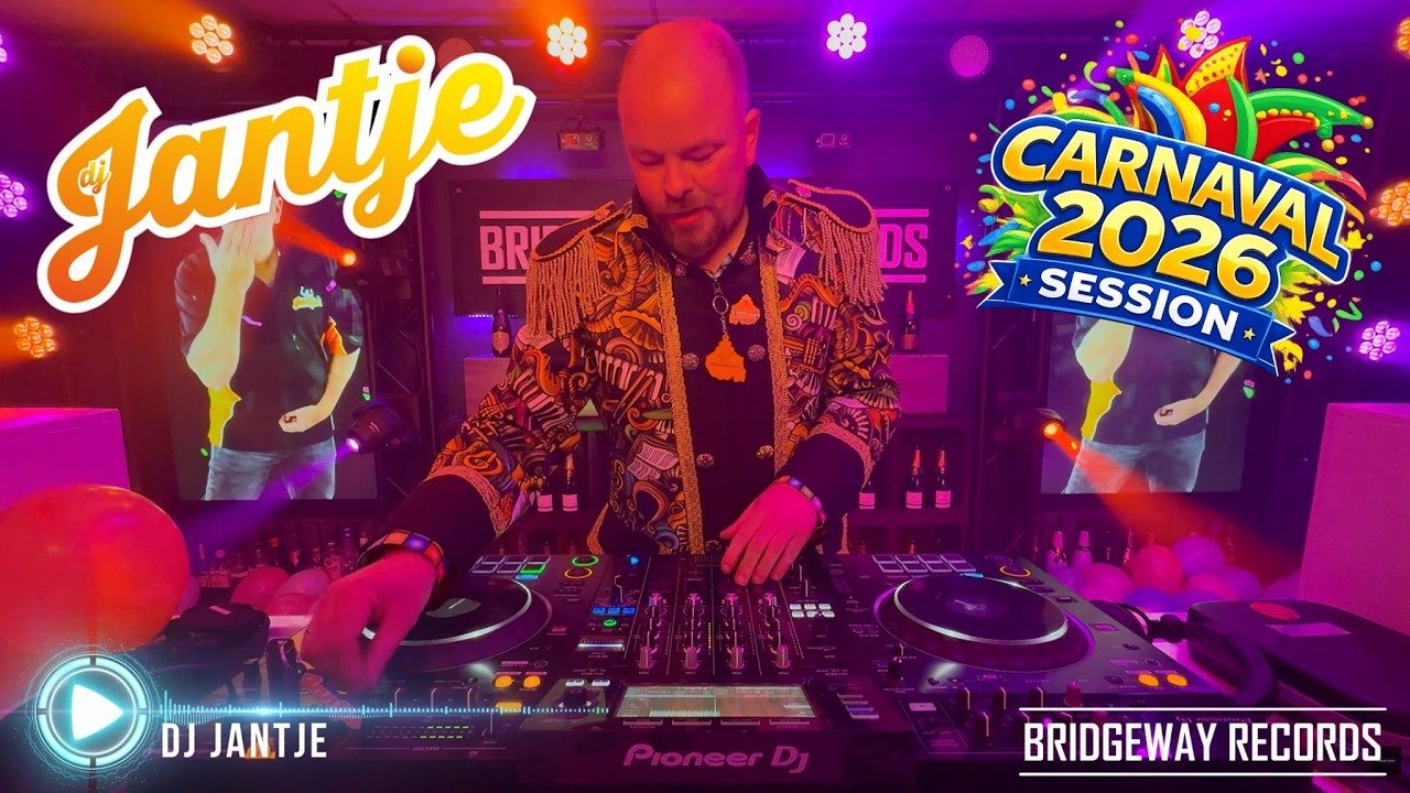 BRIDGEWAY RECORDS presents ' DJ JANTJE ' #186 || CARNAVAL MIX 2026 || FEESTMUZIEK || JANTJE STYLE 4K