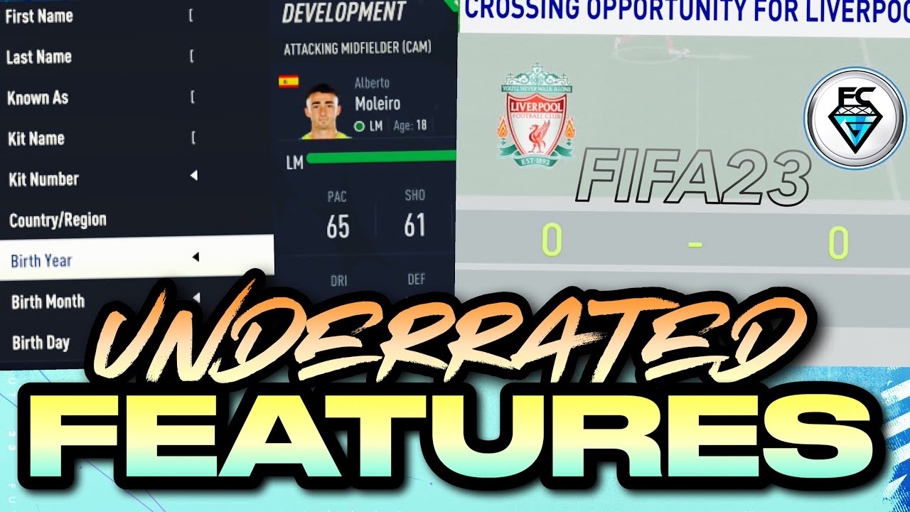 FIFA 23: UNDERRATED FEATURES