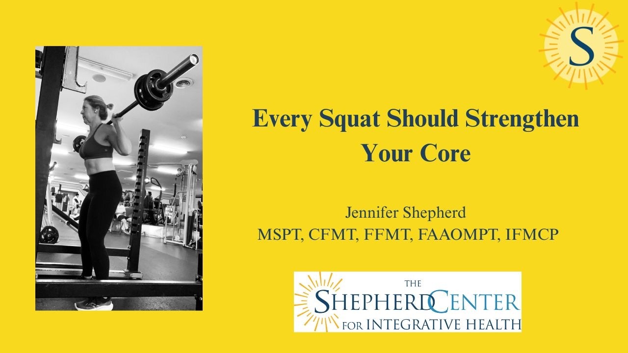 Every Squat Should Strengthen Your Core