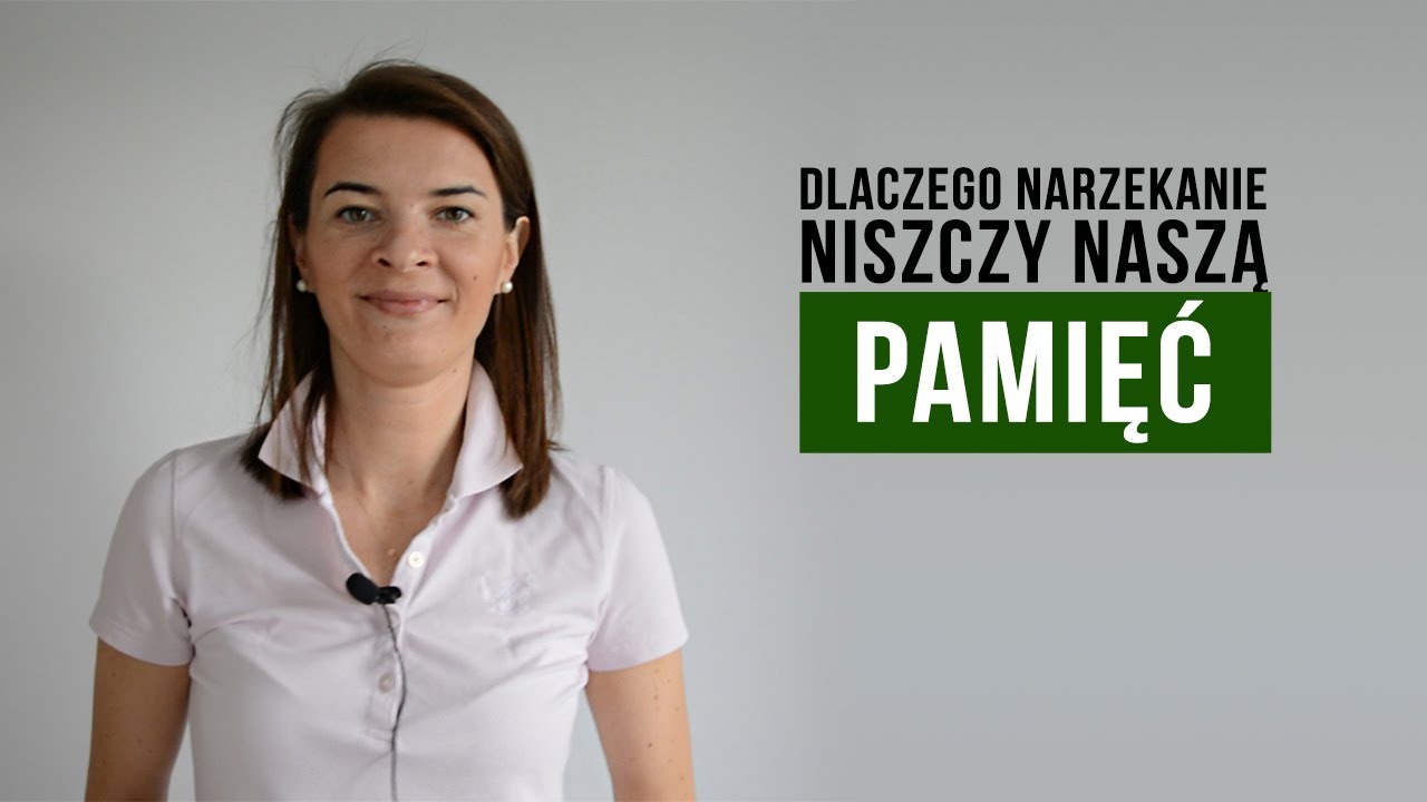 Dlaczego narzekanie niszczy naszą pamięć?