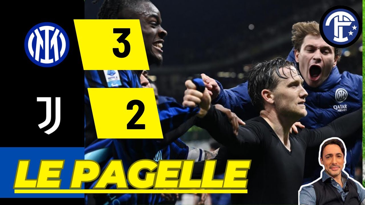 ✍🏻 LE PAGELLE DI TRAMONTANA INTER - JUVENTUS 