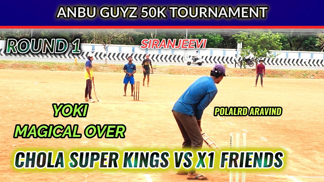 Chola Super Kings CSK v X1 Friends | Thanjavur Anbu Guyz 50K Tournament #lhcctrichy