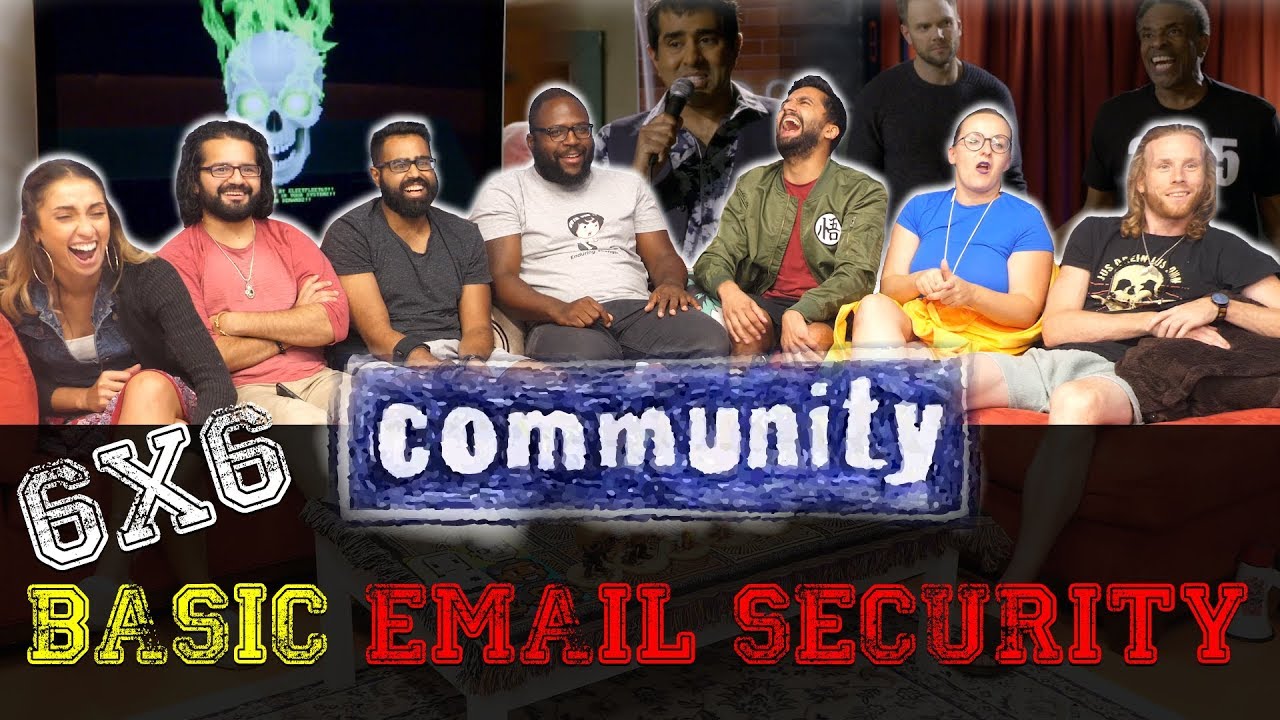 Community - 6x6 Basic Email Security - Group Reaction