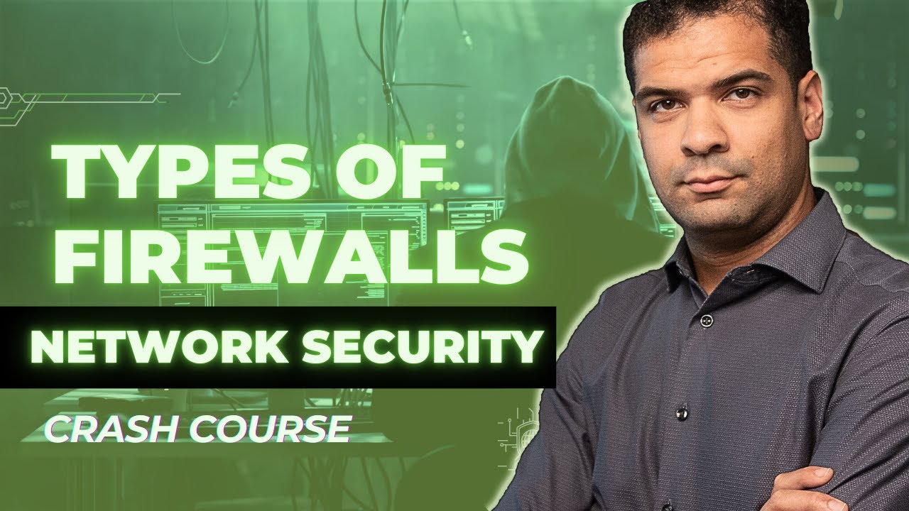 Understanding Firewalls: Different Types