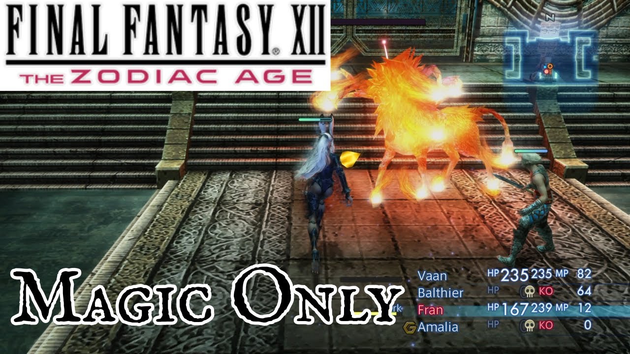 Magic Only: Final Fantasy 12