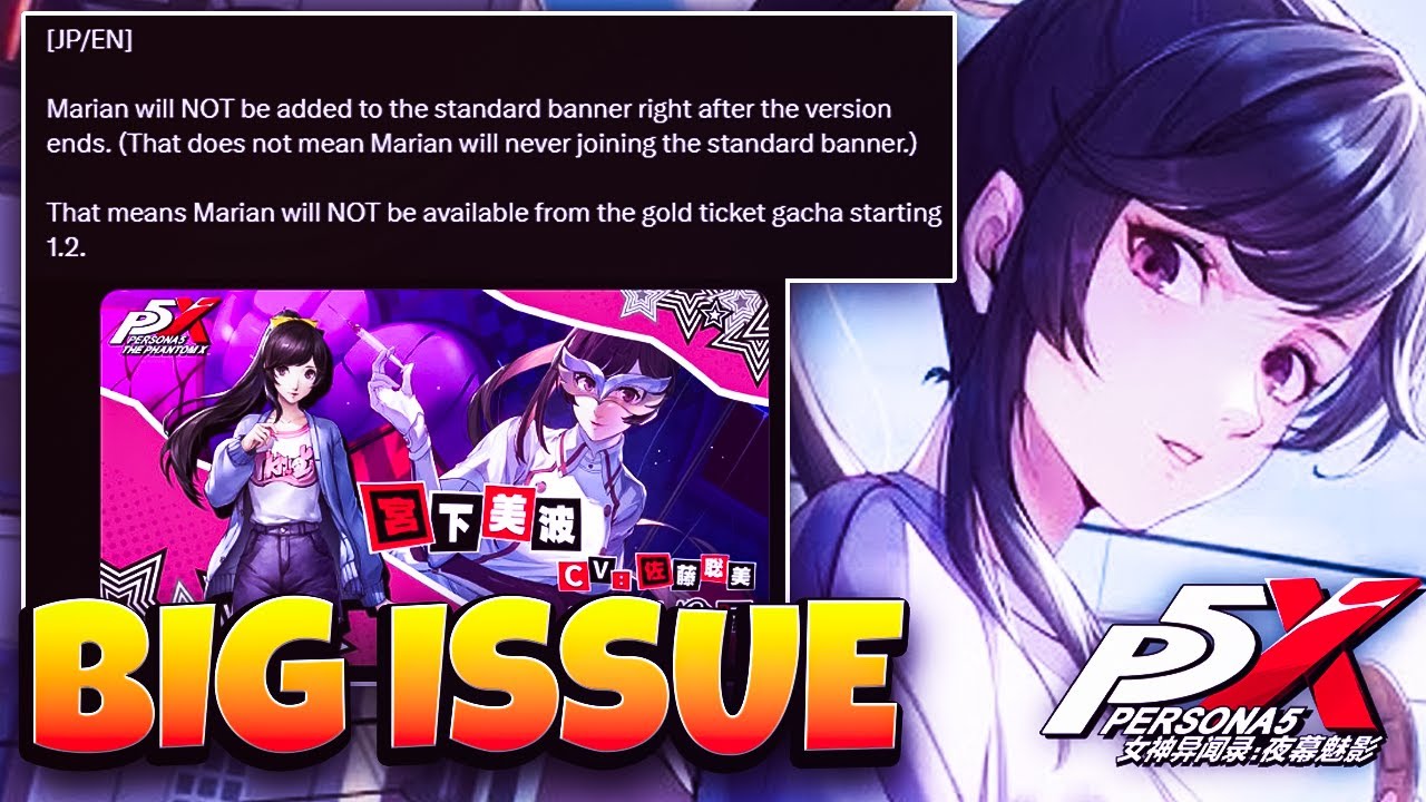 *NEW* BIG PROBLEM FOR GLOBAL! MARIAN WON'T BE STANDARD UNIT?! PERSONA 5: THE PHANTOM X