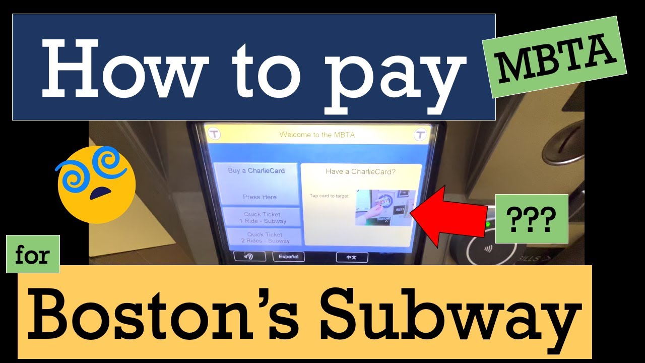 Boston Subway - How to pay for the MBTA