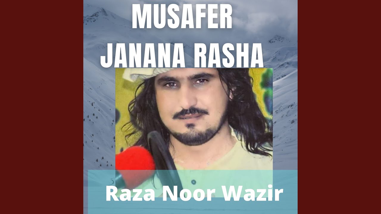 Musafer Janana Rasha