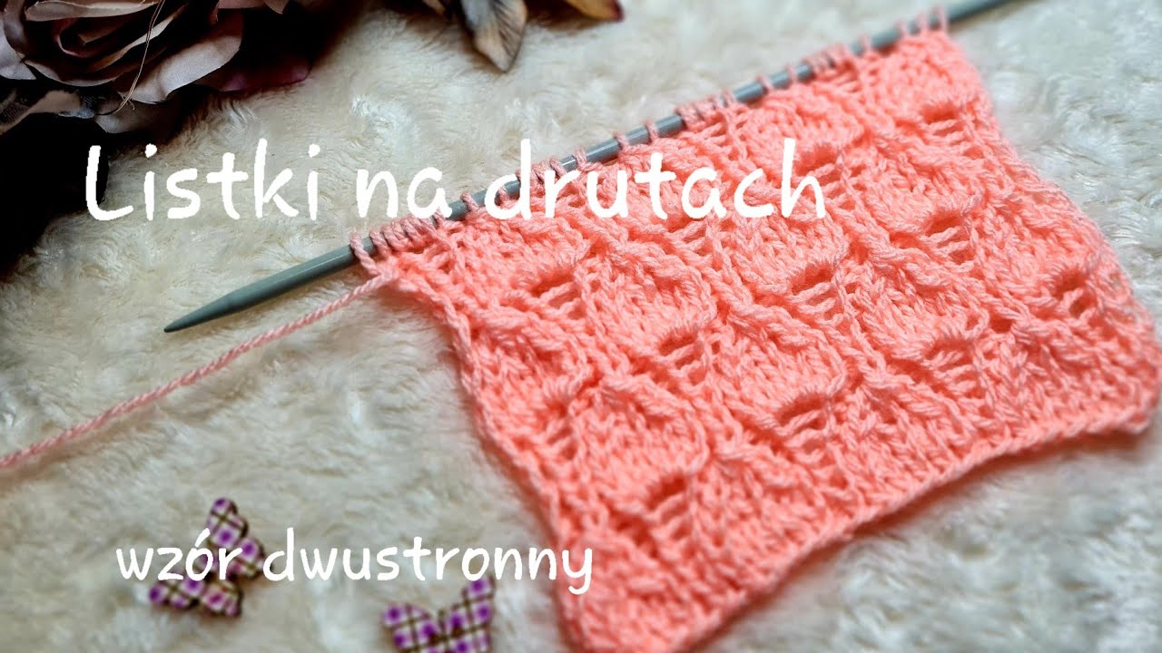 Listki na drutach #KnitAnki #druty #listkinadrutach #nadrutach #knitting #knittingpattern #