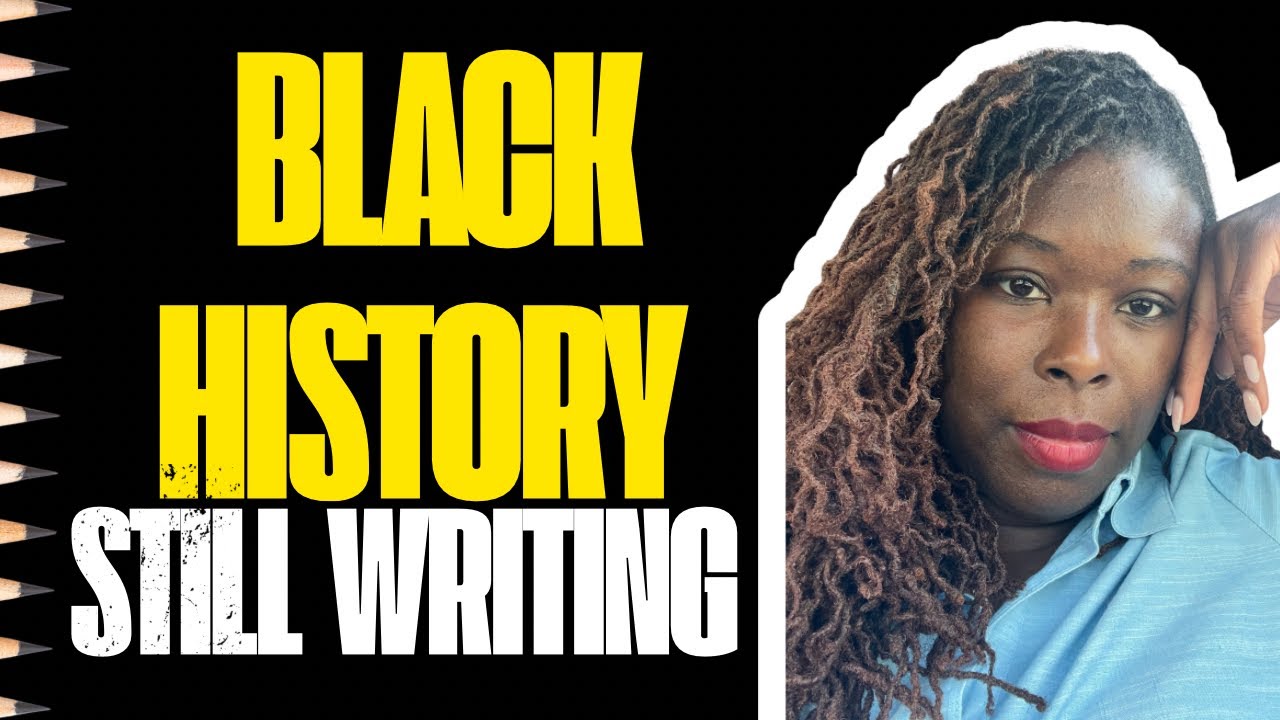“Black History - Still Writing” Powerful Recitation 