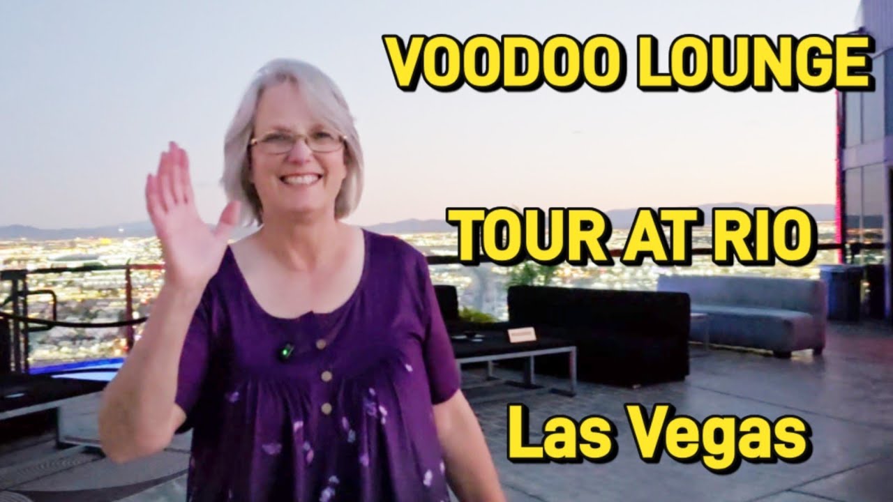 Most amazing views!!  VooDoo Lounge -Tour- Inside Rio Las Vegas