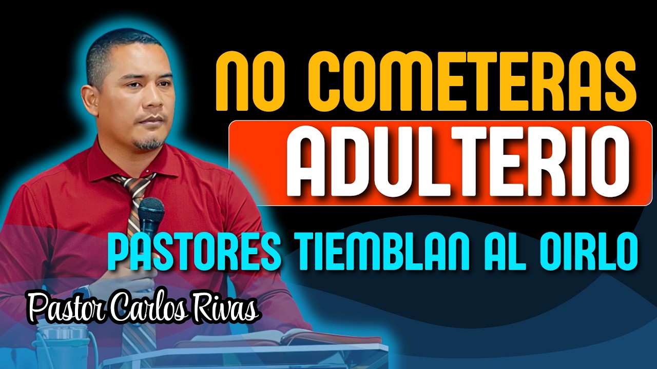 Mensaje para los Predicadores - Pastor Carlos Rivas