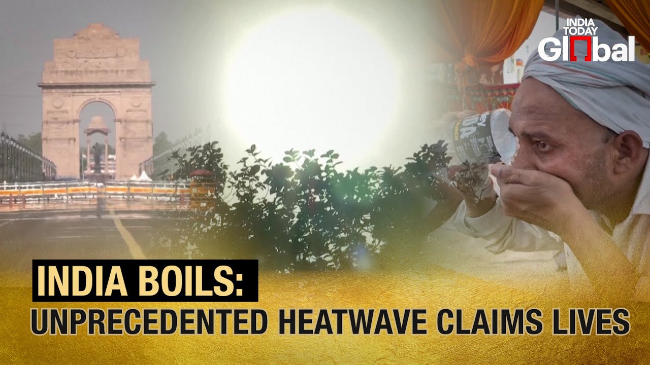 An Urgent Call For Action: India&rsquo;s Deadly Heatwave Crisis | India Today Global