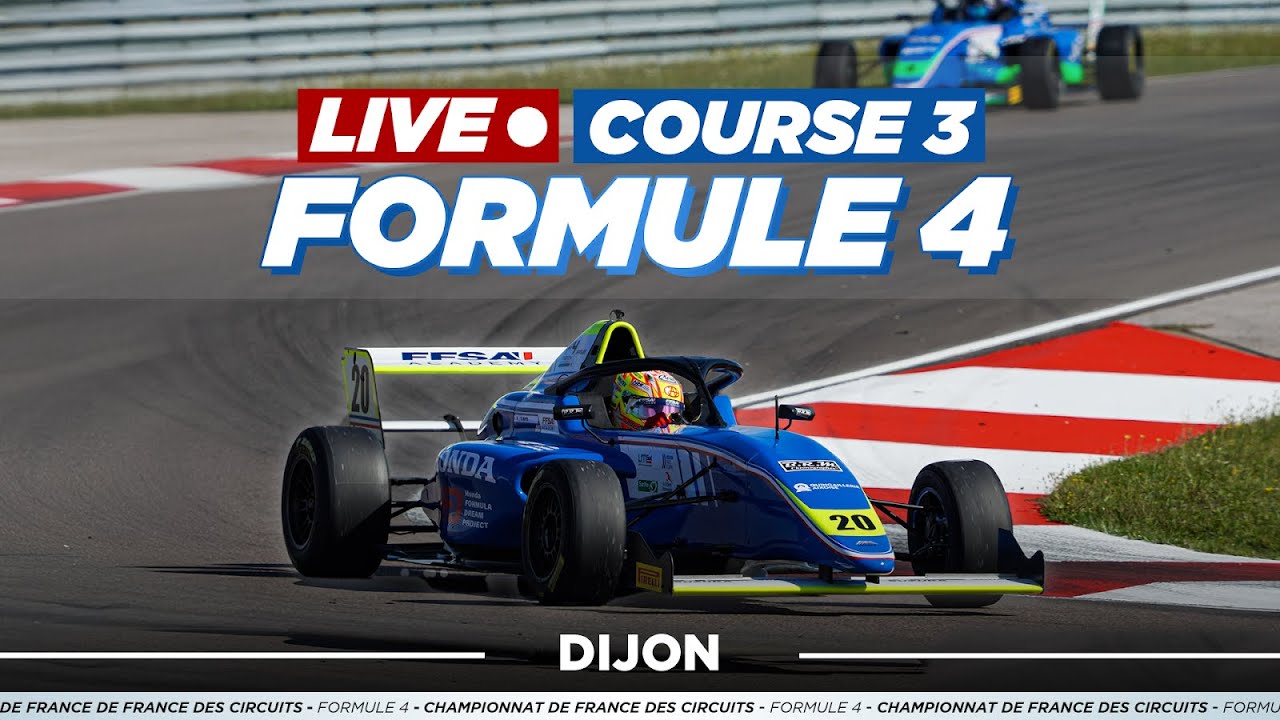 🔴 LIVE F4 – Dijon : Course 3