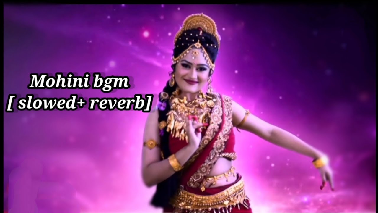 mohini_ theme_ song || vighnaharta shree ganesh|| [slowed+ reverb] #slowed #vighnahartaganesh#viral