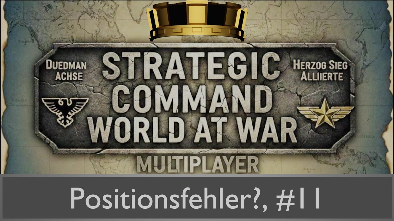 Strategic Command WaW: Alliierte, vs Duedman, Multiplayer Lets Play, #11 Positionsfehler?