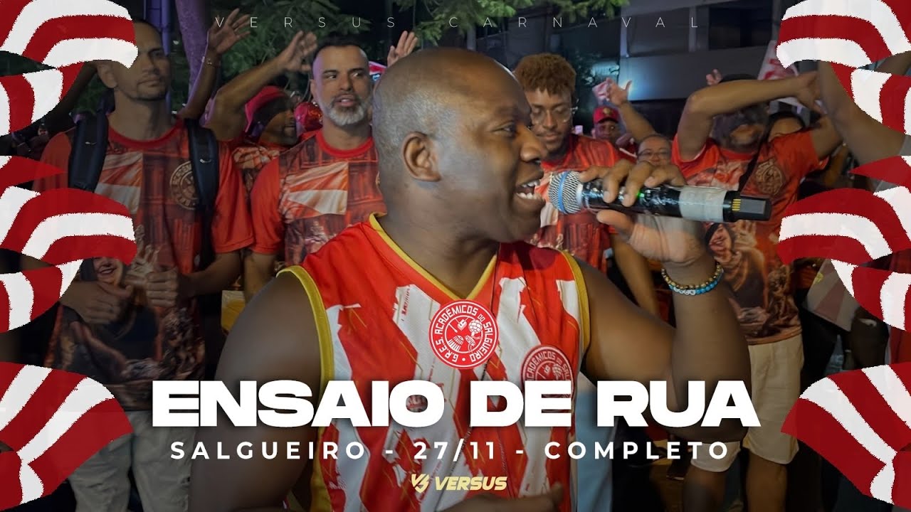 SALGUEIRO 2026 - ENSAIO DE RUA COMPLETO - 27/11