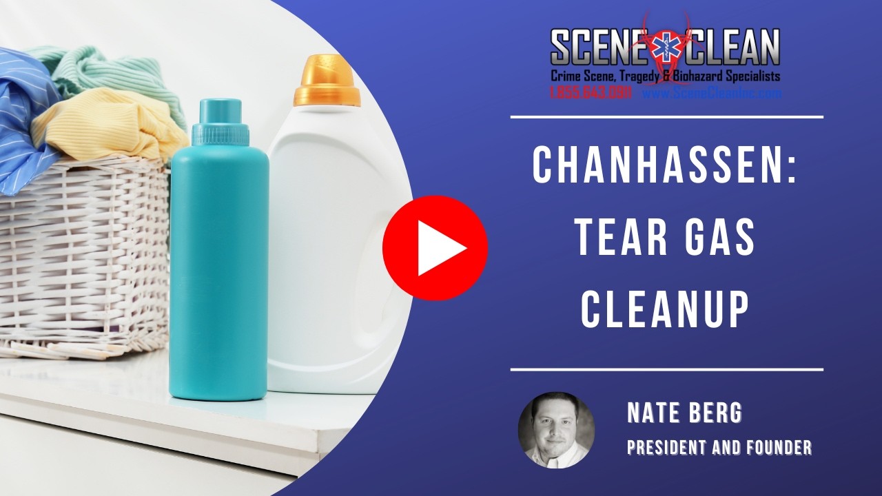 Chanhassen: Tear Gas Cleanup | Scene Clean