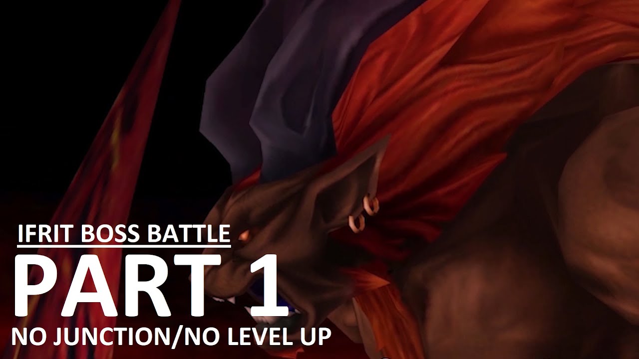Ifrit Boss  (Judgment 100) - No Junction/No Level (NJNL) - Final Fantasy VIII Remaster FULL Guide