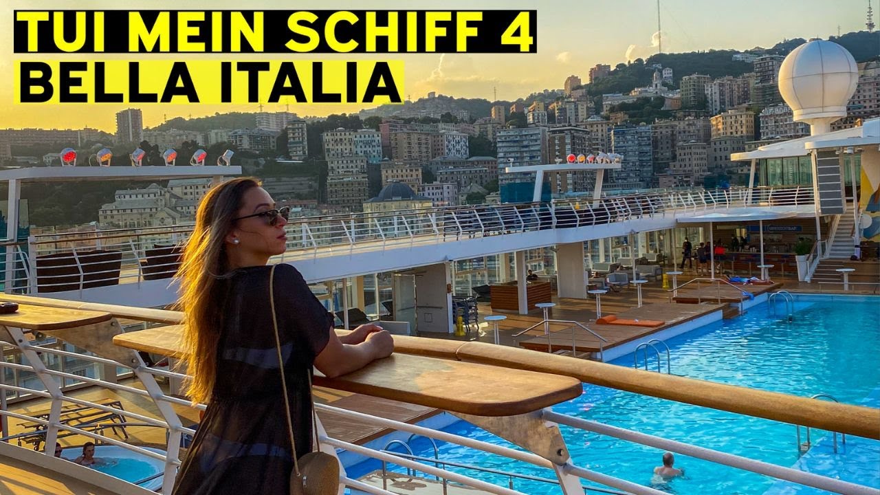 TUI MEIN SCHIFF 4 - Kreuzfahrt Reise durch Italien 🇮🇹 (Bella Italia)
