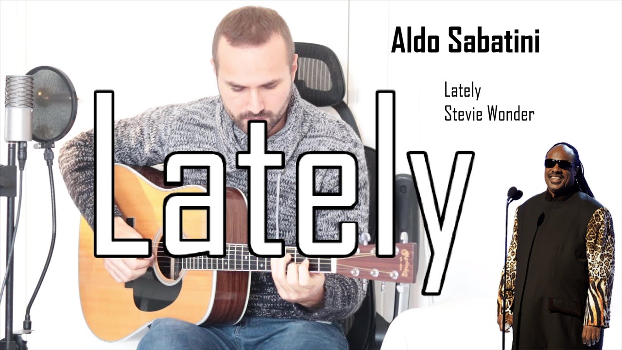 Lately - Stevie Wonder | [acoustic guitar] Cover