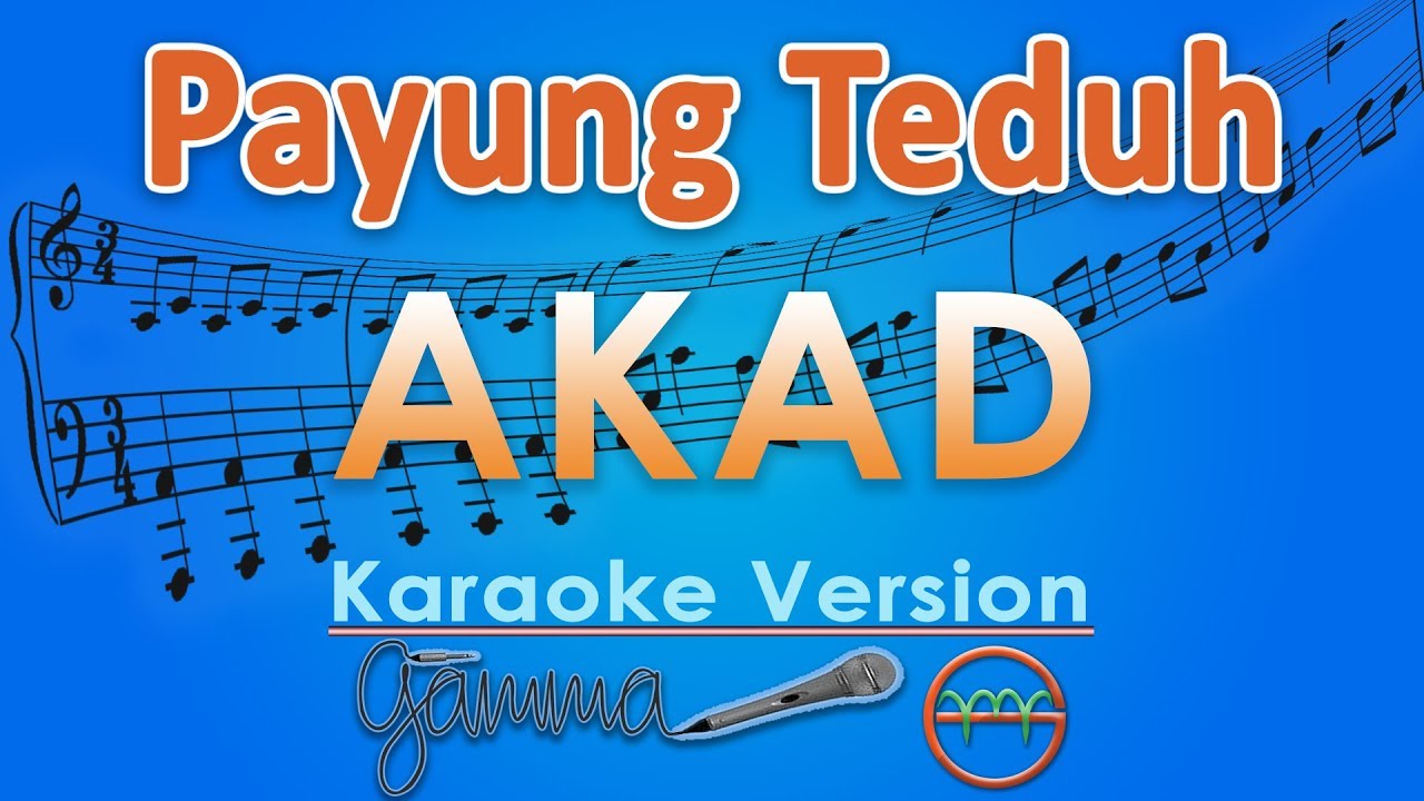 Payung Teduh - Akad (Karaoke) | GMusic