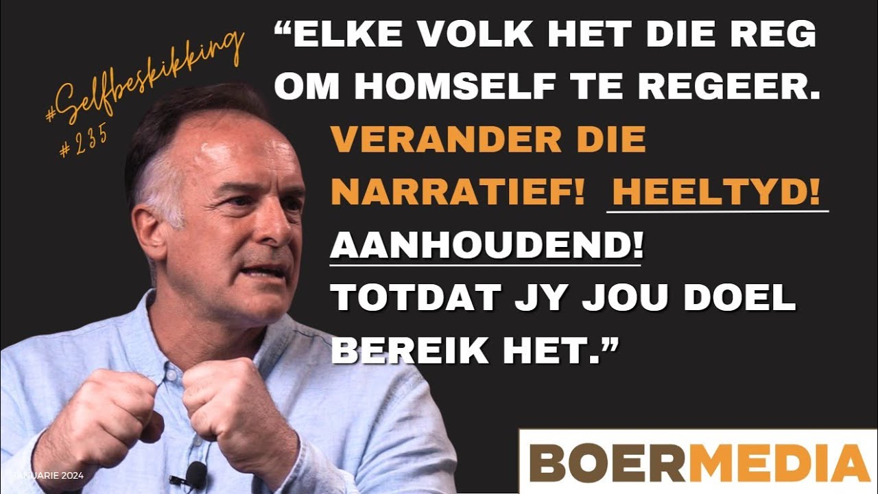 Hamer op selfbeskikking en verander die narratief.