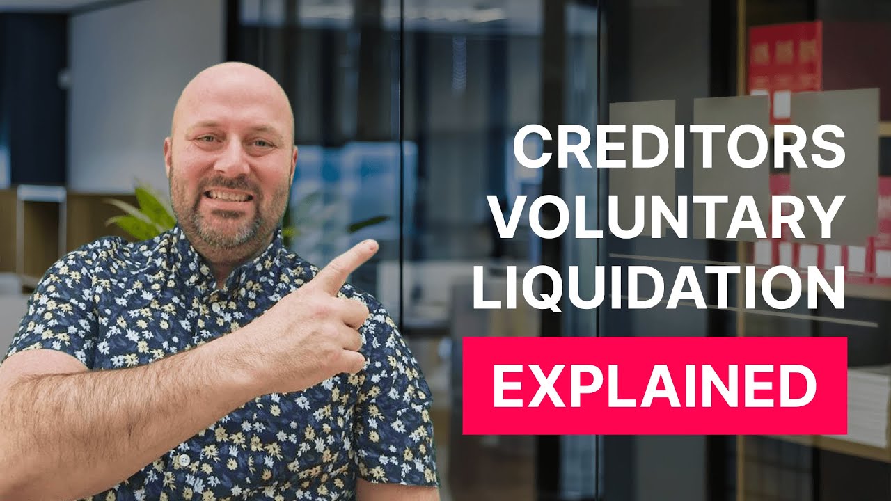 What is a Creditors&rsquo; Voluntary Liquidation?