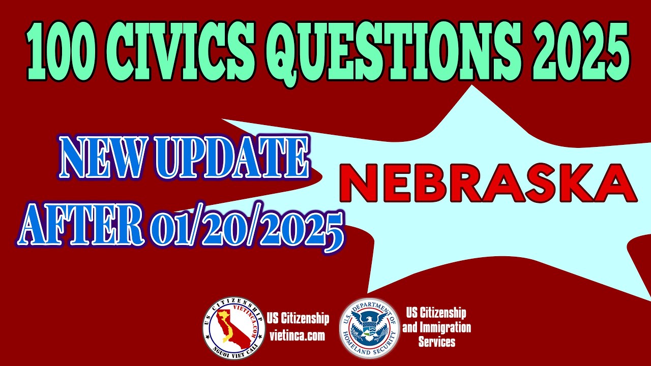 100 Civics Questions for US Citizenship Test 2025 Nebraska