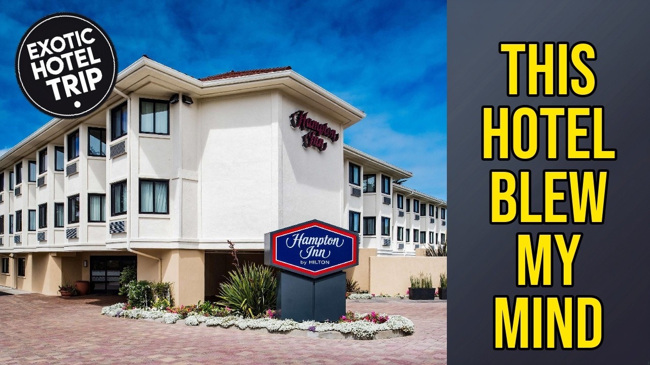 Hampton Inn Monterey - This Hotel Blew My Mind | Monterey (CA), United States🛏️