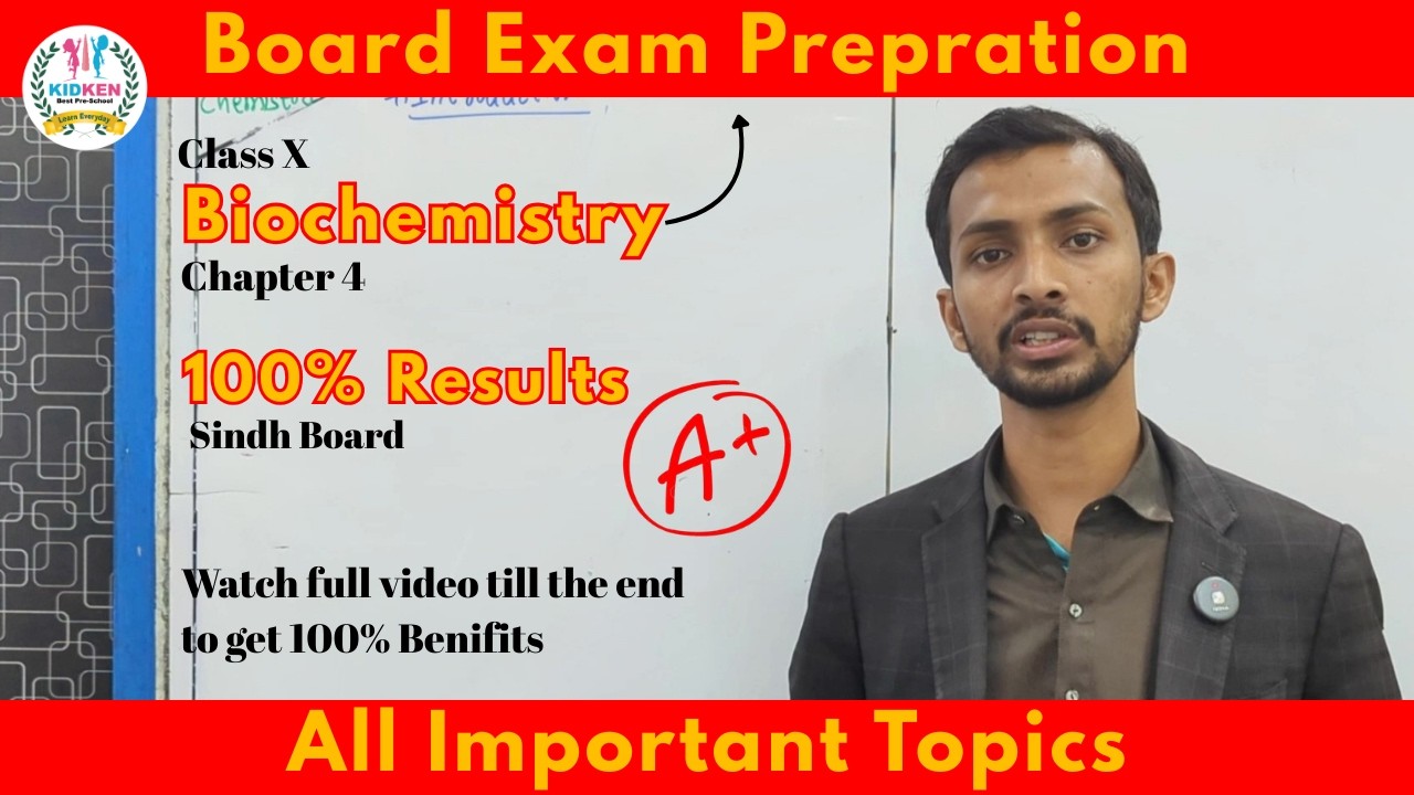 Biochemistry | Chapter 4 | Exam Prepration | All Important topics | Sindh Textbook | Class 10