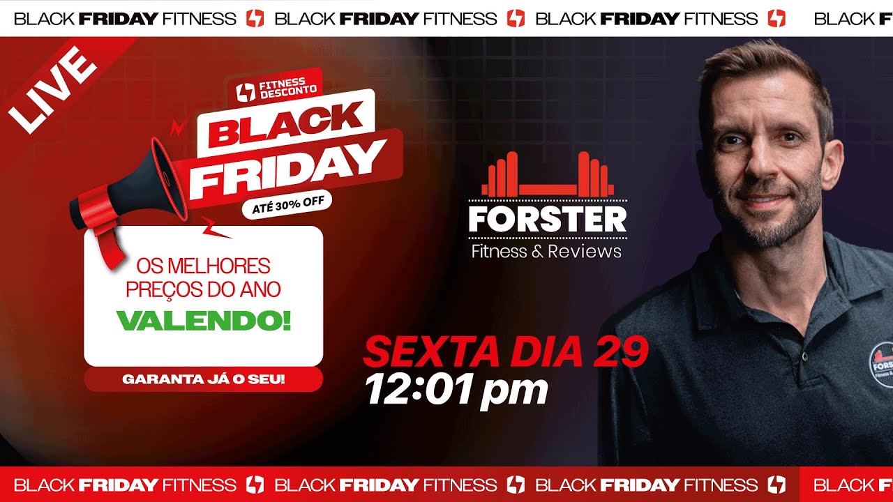 LIVE DE BLACK FRIDAY 2024 - 29/11 BLACK FRIDAY FITNESS