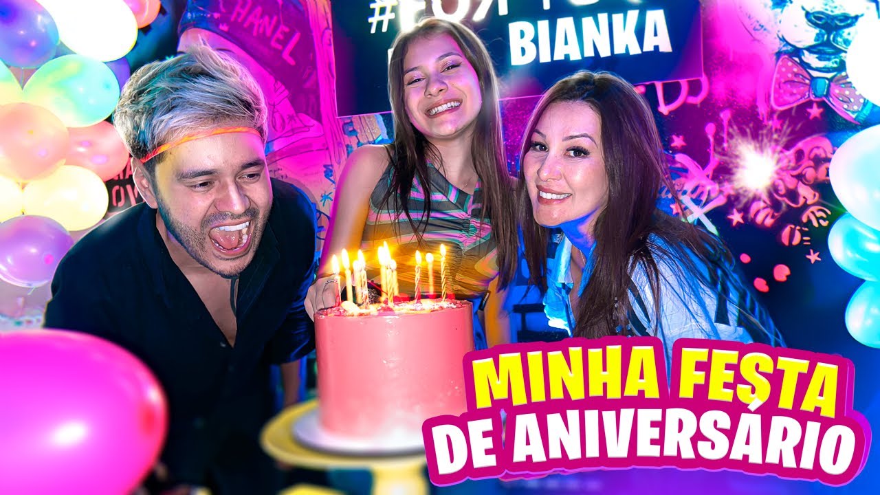 MINHA FESTA DE ANIVERSÁRIO ! - BIANKA