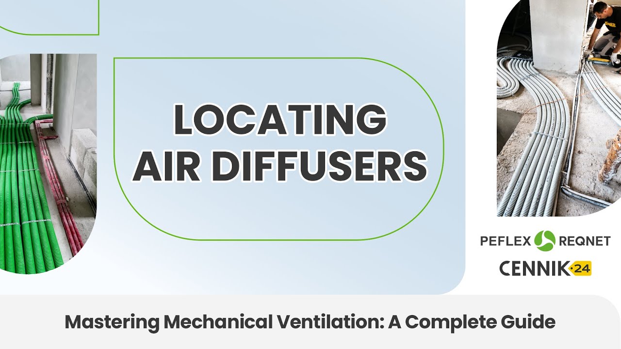Locating Air Diffusers - A Complete Guide To Mechanical Ventilation #4