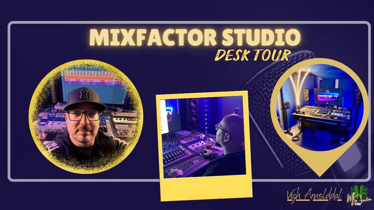 Asztal tour - Desk tour - MixFactorTV (Vígh Arnolddal)