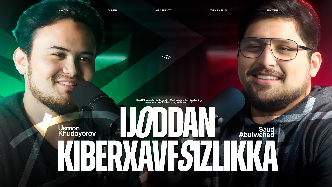 Ijoddan Kiberxavfsizlikka...