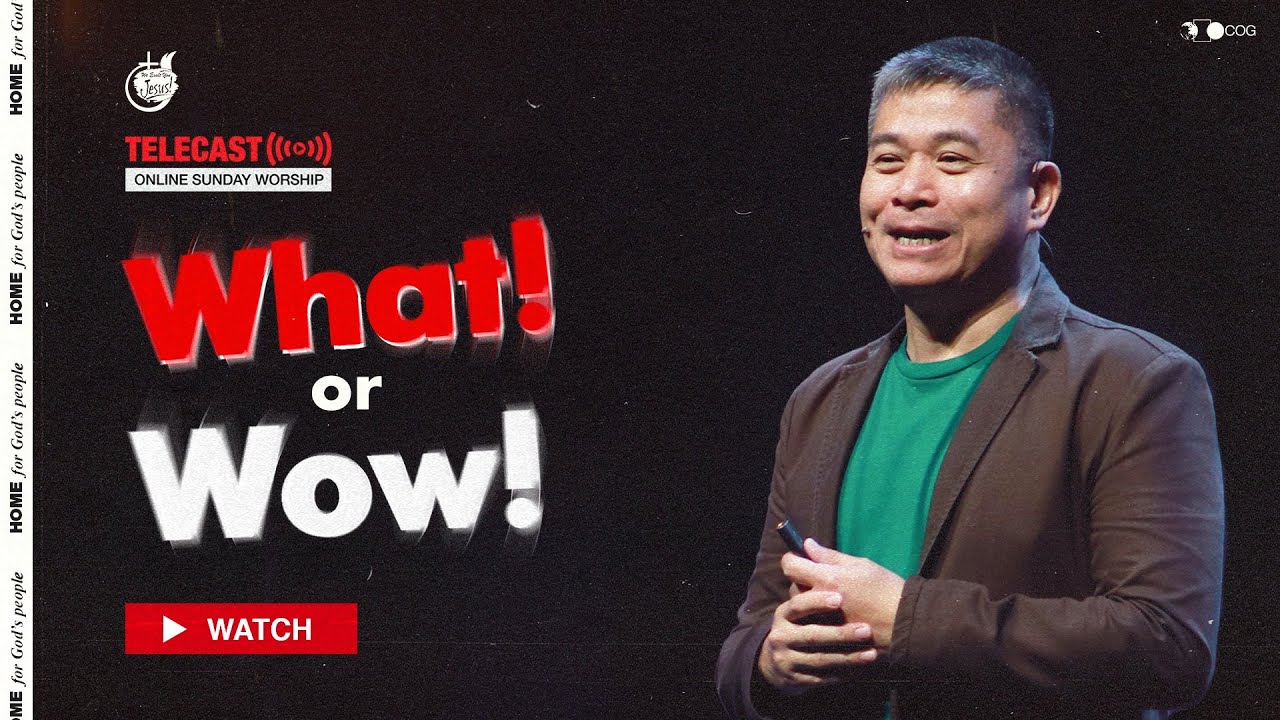 What! or Wow! | Ptr. Anthony Velasco