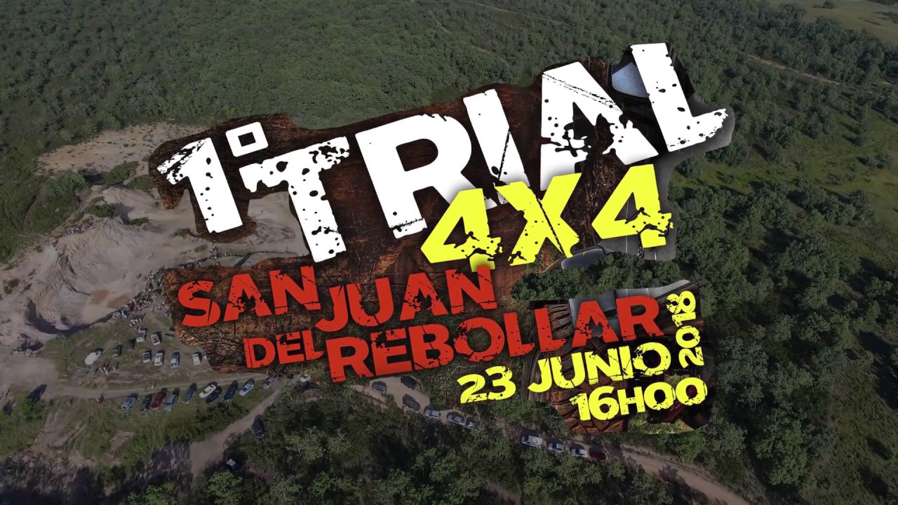 1er TRIAL 4x4 San Juan Del Rebollar